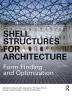 Shell Structures for Architecture