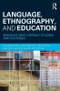 Language Ethnography and Education