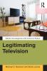 Legitimating Television