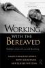 Working With the Bereaved