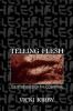 Telling Flesh