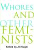 Whores and Other Feminists