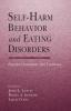 Self-Harm Behavior and Eating Disorders