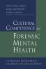 Cultural Competence in Forensic Mental Health