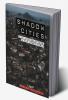 Shadow Cities