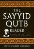 Sayyid Qutb Reader