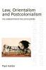 Law Orientalism and Postcolonialism