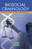 Biosocial Criminology