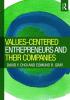 Values-Centered Entrepreneurs and Their Companies