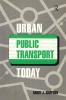 Urban Public Transport Today