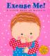 Excuse Me!: a Little Book of Manners