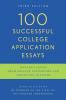 100 Successful College Application Essays