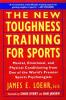 The New Toughness Training for Sports