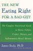 The New Eating Right for a Bad Gut