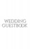 classic stylish Wedding Guest Book: Wedding Guest Book