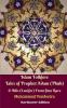 Islam Folklore Tales of Prophet Adam (Pbuh) and Iblis (Lucifer) From Jinn Race Hardcover Edition