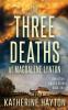 The Three Deaths of Magdalene Lynton: 1 (Ngaire Blakes Mystery)