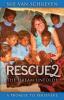 Rescue2: The Dream Unfolds