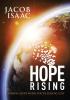 Hope Rising: Finding hope when you’re feeling lost