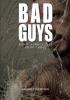 Bad Guys Don't Always Lose: Book Three: 3