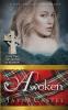 Awoken: A Medieval Scottish Romance: 2 (The Sisters of Kilbride)