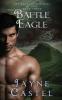 Battle Eagle: A Dark Ages Scottish Romance: 3 (Warrior Brothers of Skye)