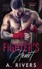 Fighter's Heart: 1 (Crown Mma Romance)