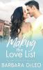 Making the Love List: A sweet small town older brother's best friend romance: 1 (Tall Dark and Driven)