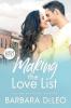 Making the Love List - Large Print Edition: A sweet small town older brother's best friend romance: 1 (Tall Dark and Driven)