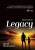 Legacy: Leaving a Godly legacy in our homes churches communities and workplaces