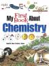 My First Book About Chemistry