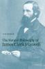 The Natural Philosophy of James Clerk Maxwell