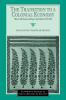 The Transition to a Colonial Economy: Weavers Merchants and Kings in South India 1720–1800 (Cambridge Studies in Indian History and Society)