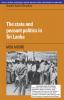 THE STATE AND PEASANT POLITICS IN SRI LANKA (SOUTH ASIA EDITION)