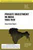 PRIVATE INVESTMENT IN INDIA 1900-1939 (SOUTH ASIA EDITION)