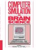 Computer Simulation in Brain Science