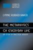 The Metaphysics of Everyday Life: An Essay in Practical Realism (Cambridge Studies in Philosophy)