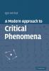 A Modern Approach to Critical Phenomena