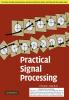 PRACTICAL SIGNAL PROCESSING (SOUTH ASIAN EDITION)