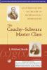 The Cauchy-Schwarz Master Class