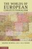 The Worlds of European Constitutionalism