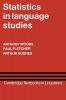 Statistics in Language Studies (Cambridge Textbooks in Linguistics)