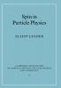 Spin in Particle Physics