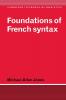 Foundations of French Syntax