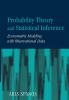 Probability Theory and Statistical Inference: Econometric Modeling with Observational Data