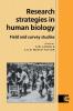Research Strategies in Human Biology
