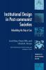 Institutional Design in Post-Communist Societies