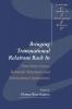 Bringing Transnational Relations Back in