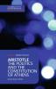 Aristotle:  The Politics and the Constitution of Athens