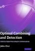 Optimal Combining and Detection